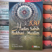 Image of 530 Hadits Sahih Bukhari - Muslim