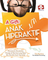 Image of A Gift: Anak Hiperaktif