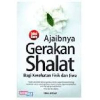 Image of Ajaibnya Gerakan Shalat Bagi Kesehatan Fisik dan Jiwa