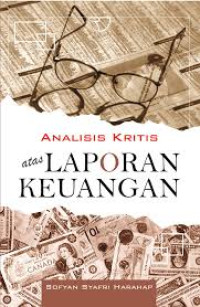 Image of Analisis kritis atas laporan keuangan
