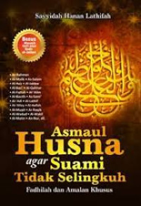 Image of Asmaul Husna agar Suami Tidak Selingkuh