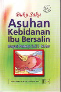 Image of Asuhan Kebidanan Ibu Bersalin
