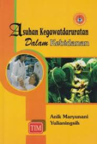 Image of Asuhan Kegawatdaruratan Dalam Kebidanan