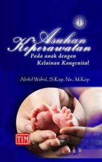 Image of Asuhan Keperawatan Pada Anak Dengan Kongenital