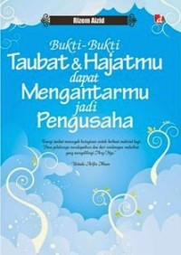 Image of Bukti-bukti Taubat & Hajatmu dapat Mengantarmu jadi Pengusaha