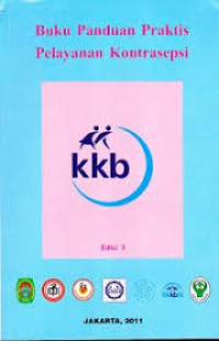 Image of Buku Panduan Praktis Pelayanan Kontrasepsi