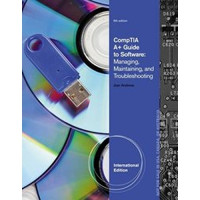 Image of CompTIA A+ Guide to Software:Managing, Maintaining, and Troubleshooting