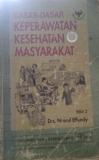 Image of Dasar-Dasar Keperawatan Kesehatan Masyarakat Edisi 2