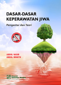 Image of Dasar-dasar Keperawatan Jiwa: Pengantar dan Teori