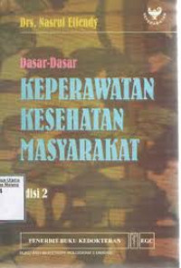 Image of Dasar-Dasar Keperawatan Kesehatan Masyarakat