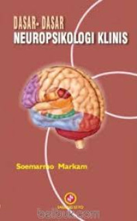 Image of Dasar-dasar Neuropsikologi Klinis