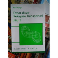 Image of Dasar-dasar Rekayasa Transportasi ed.3/jil.2