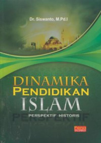 Image of Dinamika Pendidikan Islam: Perspektif Historis