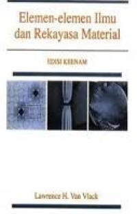 Image of Elemen-elemen Ilmu dan Rekayasa Material