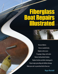 Image of Fiberglass Boat Repairs Illustrated