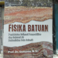 Image of Fisika Batuan : Pendekatan estimasi Permeabilitas dan Saturasi Air Berbasiskan Data Seismik