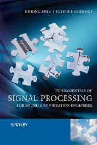 Image of Fundamentals Of Signal Processing For Sound And Vibration Engineers