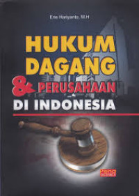Image of Hukum Dagang & Perusahaan Di Indonesia