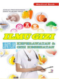 Image of Ilmu Gizi Untuk Keperawatan & Gizi Kesehatan