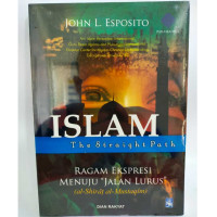 Image of Islam The Straight Path Ragam Ekspresi Menuju 