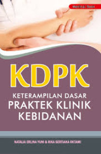 Image of KDPK Keterampilan Dasar Praktek Klinik Kebidanan