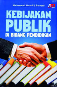 Image of Kebijakan Publik di Bidang Pendidikan