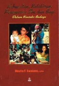 Image of Kehamilan, Kelahiran, Perawatan Ibu dan Bayi Dalam Konteks Budaya
