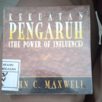 Image of Kekuatan Pengaruh (The Power Of Influence)