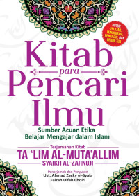 Image of Kitab Para Pencari Ilmu : Sumber Acuan Etika Belajar Mengajar dalam Islam