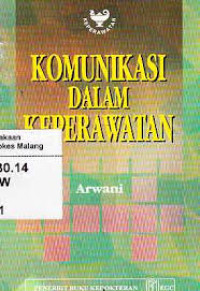 Image of Komunikasi Dalam Keperawatan