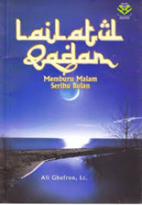 Image of Lailatul Qadar: Memburu Malam Seribu Bulan