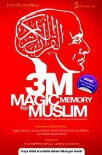 Image of Magic Memory for Muslim : Teknologi Mengingat Cepat, Mudah dan Menyenangkan