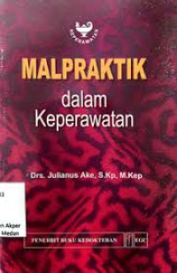 Image of Malpraktik Dalam Keperawatan