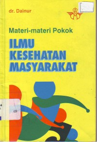 Image of Materi-materi Pokok Ilmu Kesehatan Masyarakat