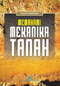 Image of Memahami Mekanika Tanah