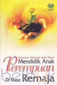 Image of Mendidik anak Perempuan di Masa Remaja