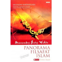 Image of Menembus Batas Waktu Panorama Falsafat Islam
