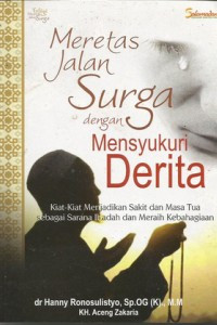 Image of Meretas Jalan Surga dengan Mensyukuri Derita
