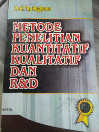 Image of Metode Penelitian Kuantitatif Kualitatif dan R&D