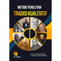 Image of Metode Penelitian Tradisi Kualitatif