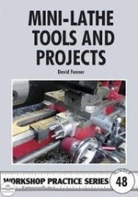Image of Mini-Lathe Tools And Projects