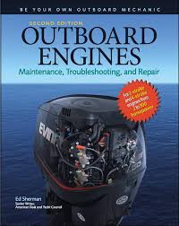 Image of Outboard Engines Maintenance, Troubleshooting, and Repair