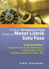 Image of Panduan Menggulung Ulang Kumparan Listrik Satu fasa
