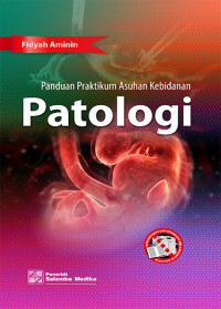 Image of Panduan Praktikum Asuhan Kebidanan Patologi