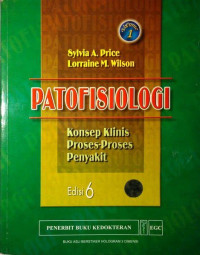 Image of Patofisiologi: Konsep Klinis Proses-proses Penyakit