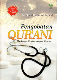 Image of Pengobatan Qur'ani Manjurnya Berobat Dengan Alquran