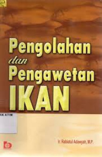 Image of Pengolahan Dan Pengawetan Ikan