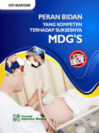 Image of Peran Bidan Yang Kompeten Terhadap Suksesnya MDG'S