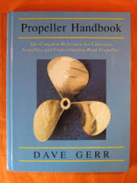 Image of Propeller Handbook: The Complete Reference for Choosing, Installing and Understanding Boat Propeller