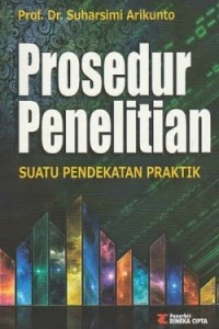 Image of Prosedur Penelitian Suatu Pendekatan Praktik